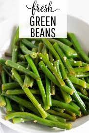 Green Beans Recipe Green Beans Cooking Fresh Green Beans Fresh Green Bean Recipes