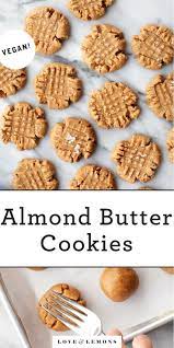 Almond Butter Cookies Love And Lemons Recipe Almond Butter Cookies Almond Butter Cookie Recipe Butter Cookies