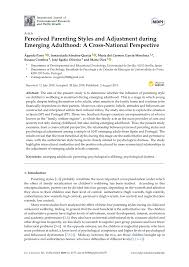 It may be helpful to know that parenting is partly abou. Pdf Perceived Parenting Styles And Adjustment During Emerging Adulthood A Cross National Perspective