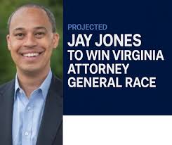 Jay Jones Wins Virginia Attorney General Race RICHMOND, Va. — Democrat Jay  Jones is projected to win the race for Virginia attorney general, according  to CNN's Decision Desk, defeating incumbent Republican Jason