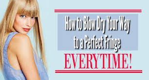 Steps for blow drying different types of hair. How To Blow Dry Your Way To A Perfect Fringe Every Time