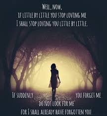 Still So In Love With This Poem One Of My Favorites Pablo Neruda If You Forget Me Pablo Neruda Beautiful Words My Romance