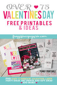 That's not the best part. 75 Valentine S Day Free Printable Ideas For The Best V Day Ever Frog Prince Paperie