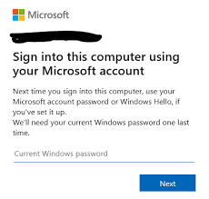 We'll Need Your Current Windows Password One Last Time? - Microsoft  Community