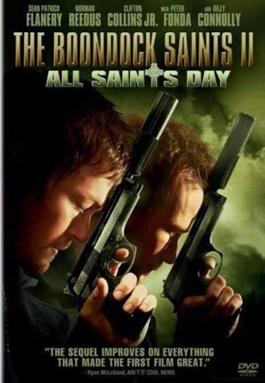 Amazon.com: The Boondock Saints II: All Saints Day : Sean Flanery, Norman  Reedus, Clifton Collins Jr., Julie Benz, Judd Nelson, Bob Marley, Brian  Mahoney, Peter Fonda, Billy Connolly, David Ferry, David Rocco,