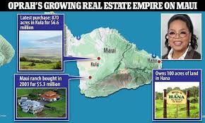 Oprah snaps up another 870 acres on Maui for $6.6M - amid anger over  megarich takeover | Daily Mail Online