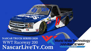 Stream will work on all devices. Nascar Truck Wwt Raceway 200 Live Stream 2020