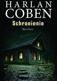 Zwyczajnie I Szaro Schronienie Harlan Coben Harlan Coben Books To Read Good Books
