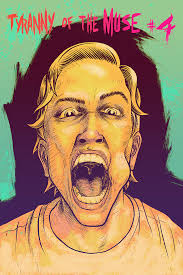 Tyranny of the Muse #4 by Eddie Wright