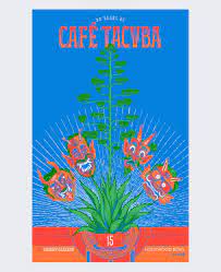 Café de tacuba is a recommended authentic restaurant in mexico city, mexico, famous for tamal, enchiladas, enchiladas suizas, enmoladas, salsa verde enchiladas. Cafe Tacvba 30 Years Gig Poster On Behance