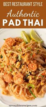 How To Make The 30 Minute Authentic Pad Thai Recipe In 2020 Pad Thai Recipe Easy Best Pad Thai Recipe Easy Thai Recipes