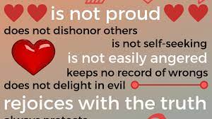 This bible verse is so very powerful and tells us so much about not only how we should be treating and loving others but the depth to which god our i pray that you truly take this love is patient bible verse to heart and you put it into action in your everyday life showing this type of described love to. Love Is Patient Love Is Kind Bible Verse Analysis Owlcation