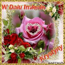 Nie cierpi rutyny i monotonii. Dzis Imieniny Krystyny Kartki Pl