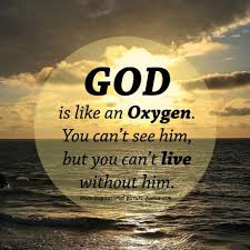 God Is Like An Oxygen Inspirational Picture Quotes Quotes About God Inspirational Quotes Pictures Famous Short Quotes