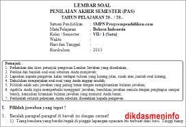 Rangkuman kunci jawaban soal latihan kelas 7 smp mata pelajaran bahasa indonesia dikutip dari andronezia.com. Soal Uas Bahasa Indonesia Kelas Vii K13 Revisi 2020 2021 Dikdasmen Info