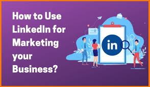 How To Use Linkedin For Marketing Your Business Linkedin Marketing Startup Stories Marketing