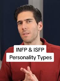 Understanding INFP & ISFP Personality Types