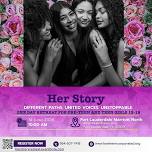 HER STORY: DIFFERENT PATHS. UNITED VOICES...
