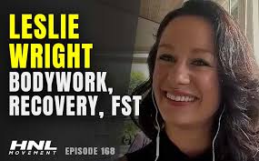 168. Leslie Wright On Bodywork, Recovery, & Fascial Stretch Therapy
