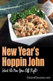 It goes without saying that southern recipes are definitely the most amazing recipes of all time. New Year S Hoppin John Southern Black Eyed Peas Oat Sesame Recipe Hoppin John Hoppin John Recipe Southern Recipes