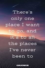 The new year is a new adventure, a new chapter in your life. 102 Adventure Quotes That Will Spark Your Wanderlust