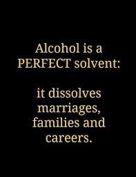 Alcohol is poison for mortals who were affected atrociously by its negative traits but the same thing turns out to be nectar for the ones who manufacture it because it skyrockets their. Drunkard Wisdom Quotes Alcoholism Quotes Dogtrainingobedienceschool Com