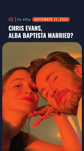 #ChrisEvans and #AlbaBaptista are #married