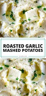 Roasted Garlic Mashed Potatoes Tasty Potato Recipes Vegetable Side Dishes Recipes Roasted Garlic Mashed Potatoes