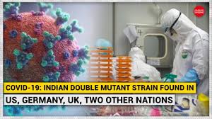 Demnach könnten sich menschen, die schon an corona. Covid 19 Indian Double Mutant Strain Found In Us Germany Uk Two Other Nations The New Indian Express