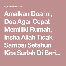Mano tahu allah makbulkan impian kita untuk miliki rumah banglo idaman. Artikel Doa Agar Cepat Punya Rumah Sendiri Hbs Blog Hakana Borneo Sejahtera