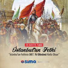 Eğer i̇stanbul fethi kutlamalarına katılmak istiyorsanız; Sima Aluminyum Istanbul Un Fethi Nin 567 Yili Kutlu Olsun Istanbulunfethi 29mayis1453 Facebook