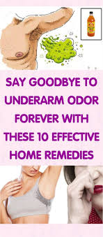 20 Divine Natural Remedies For Everyday Ideas Remedies Trend Underarm Smell Body Odor Smelly Armpits