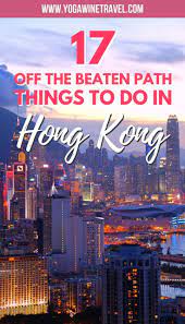 17 Things To Do In Hong Kong That Probably Aren T In Your Guidebook 2020 Asia Travel Hong Kong Travel Asia Destinations