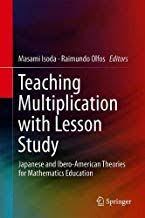 Free Download Pdf Teaching Multiplication With Lesson Study Japanese And Iberoamerican Theories Teaching Multiplication Free Epub Books Mathematics Education