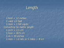 Round to the nearest tenth.? Length 1 Foot 12 Inches 1 Yard 3 Feet 1 Mile 1760 Yards Ppt Video Online Download