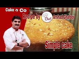 Simple Cake Bakery Style Recipe By Cake N Youtube Bakery Cakes Easy Cake Recipes