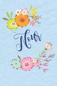 Flowers coloring pages for kids. Nour Personalized Name And Floral Design On Calm Sky Blue Pattern Lined Paper Note Book For Girls To Draw Sketch Crayon Or Color Kids Teens And Adult Journal Flower Cover Books