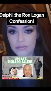 The Delphi Murders: Ron Logan’s Confession