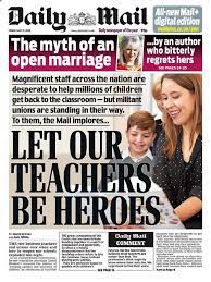 Daily mail front page 31st of july 2021 9:41 pm families are in a fight to save summer, the daily mail reports, with holiday hotspots in europe facing new travel rules. The Daily Mail Front Page About Teachers Must Try Harder The Only 7 Responses You Need The Poke