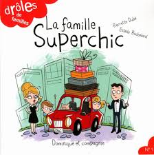 Droles De Familles La Famille Superchic Comics Peanuts Comics