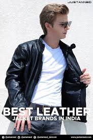 Justanned Best Leather Jackets Brands In India A Wide Range Of Stylish Leather Jacket Fo Best Leather Jacket Brands Leather Jacket Men Stylish Leather Jacket
