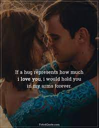 Romantic Love Quotes Hugging You Forever Foto 4 Quote