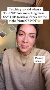 Teaching My Kids about Mean Friends