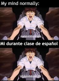 We've gathered top btc memes that will make you smile. Este Es Porque Clase De Espanol Es Mi Clase Favorito This Is Why Spanish Class Is My Favorite Class Evangelionmemes