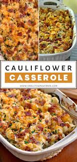 Loaded Cauliflower Casserole Recipe In 2020 Easter Side Dishes Loaded Cauliflower Casserole Easter Dinner Recipes