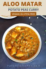 Aloo Matar Curry Recipe Potato Peas Curry Pavanis Kitchen Recipe Potato And Pea Curry Curry Recipes Recipes