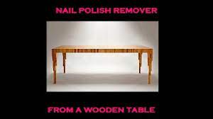 Maybe you would like to learn more about one of these? How To Easily Remove Acetone Nail Polish Remover From A Wooden Table Youtube