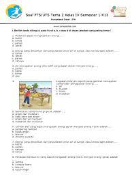 Soal Uts Pts K13 Tema 2 Kelas 4 Semester 1 Ipa Pdf