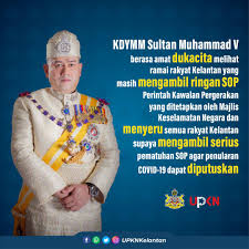 Sultan kelantan, sultan muhammad v menitahkan rakyat di negeri ini kekal mematuhi arahan perintah kawalan pergerakan (pkp) dan tidak merentas negeri untuk berhari raya di kampung halaman. Sultan Kelantan Dukacita Masih Ada Rakyat Ambil Ringan Sop Berita Parti Islam Se Malaysia Pas