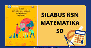 Maybe you would like to learn more about one of these? Silabus Ksn Matematika Sd 2021 Cahaya Mentari